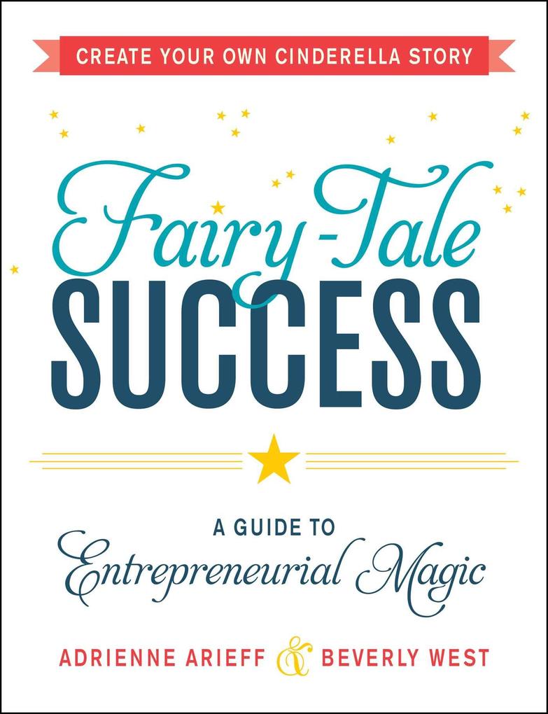 Fairy-Tale Success