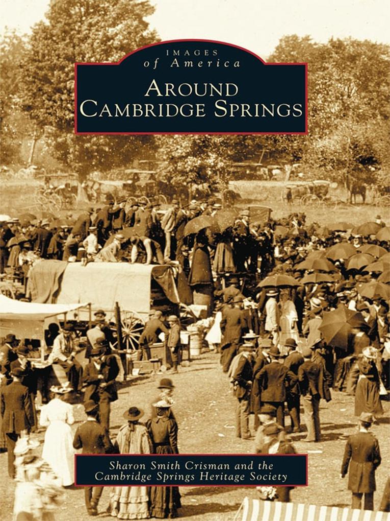 Around Cambridge Springs