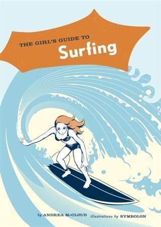Girl‘s Guide to Surfing