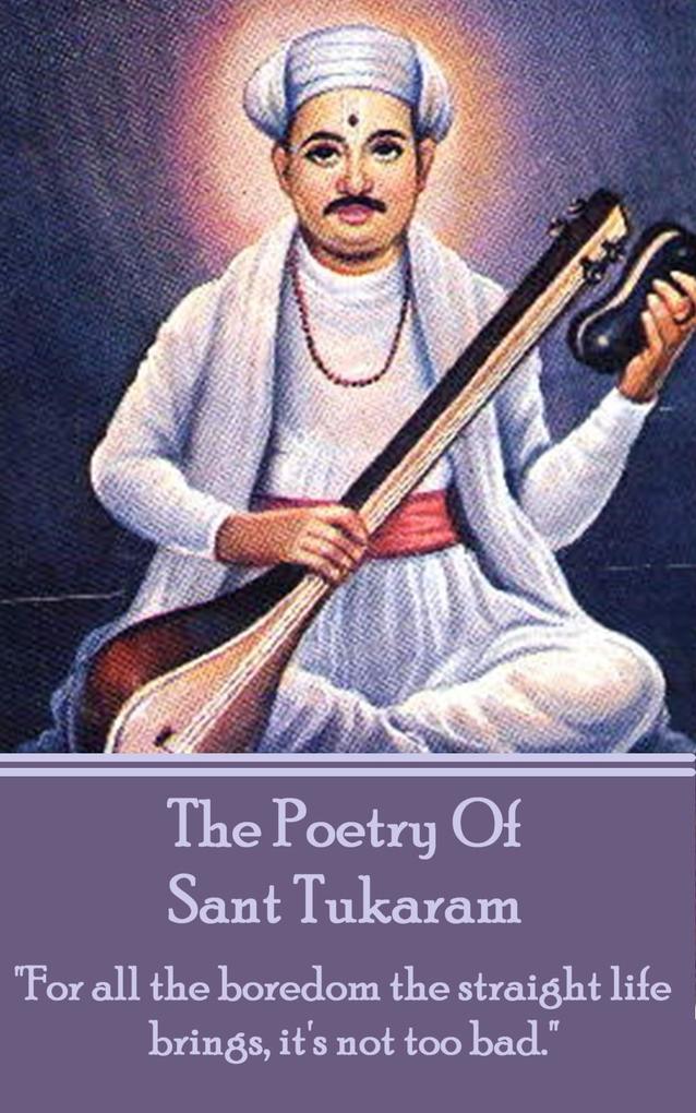 The Poetry Of Sant Tukaram
