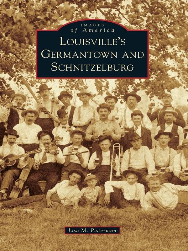 Louisville‘s Germantown and Schnitzelburg