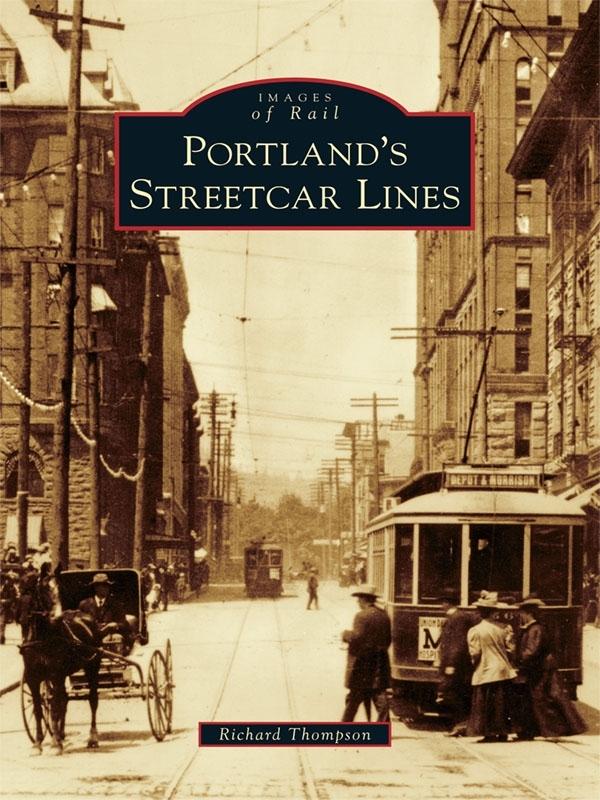 Portland‘s Streetcar Lines