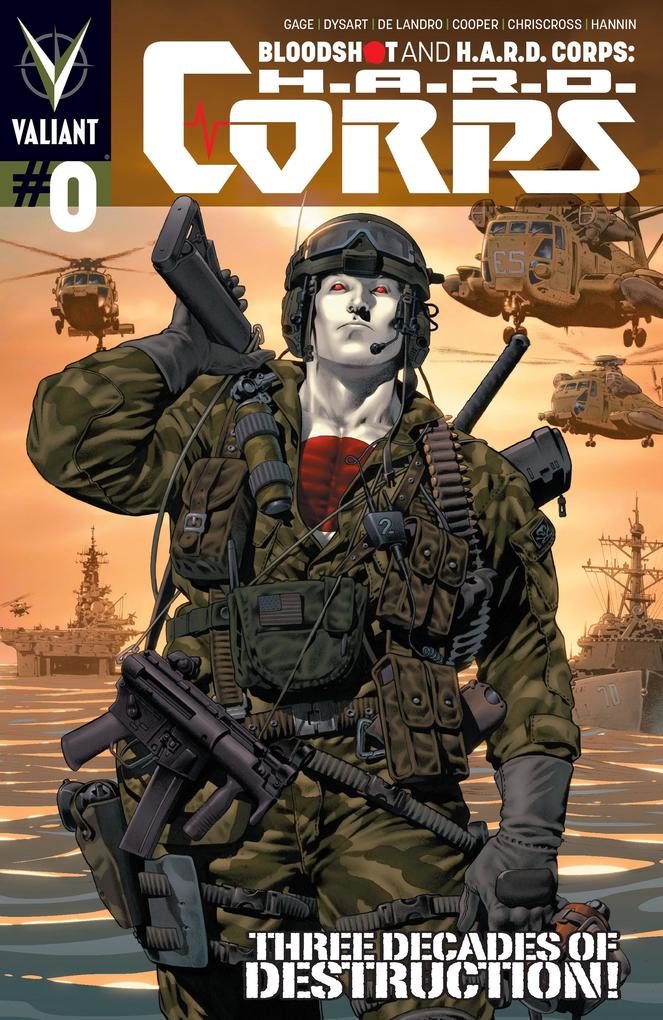 Bloodshot and H.A.R.D. Corps: H.A.R.D. Corps Issue 0