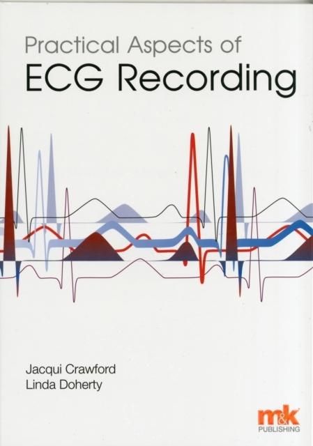 Practical Aspects of ECG Recording