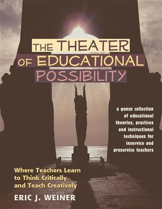 Theater of Educational Possibility