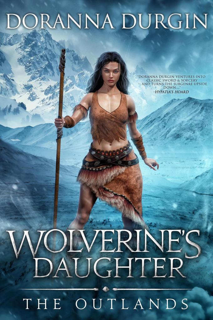 Wolverine‘s Daughter (The Outlands #1)