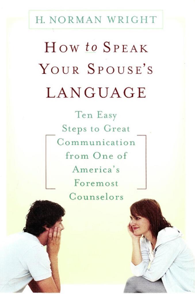 How to Speak Your Spouse‘s Language