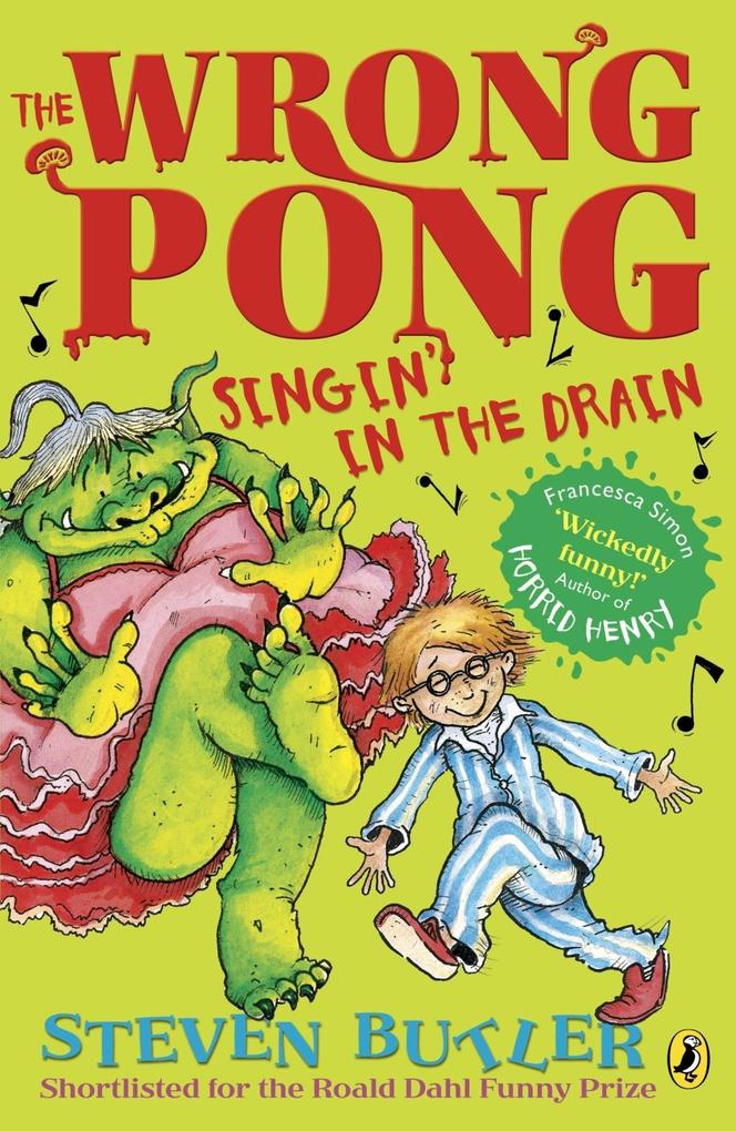The Wrong Pong: Singin‘ in the Drain