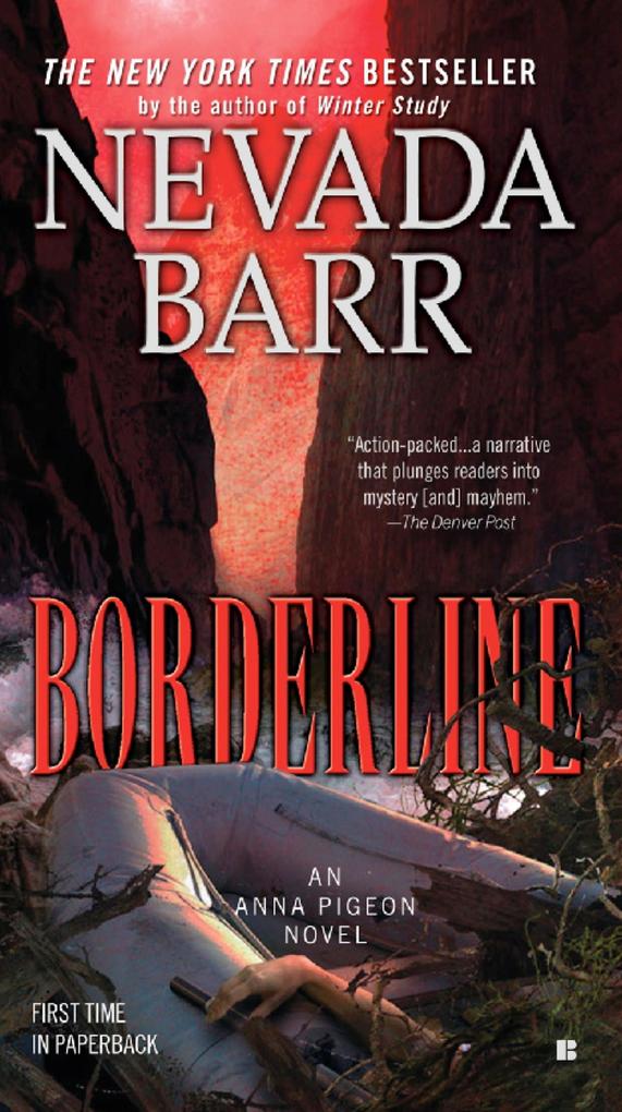 Borderline (Anna Pigeon Mysteries Book 15)