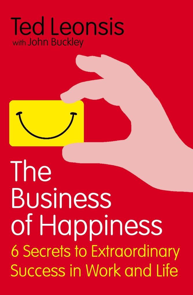 The Business Of Happiness