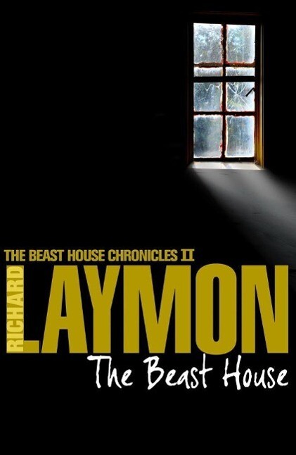 The Beast House (Beast House Chronicles Book 2)