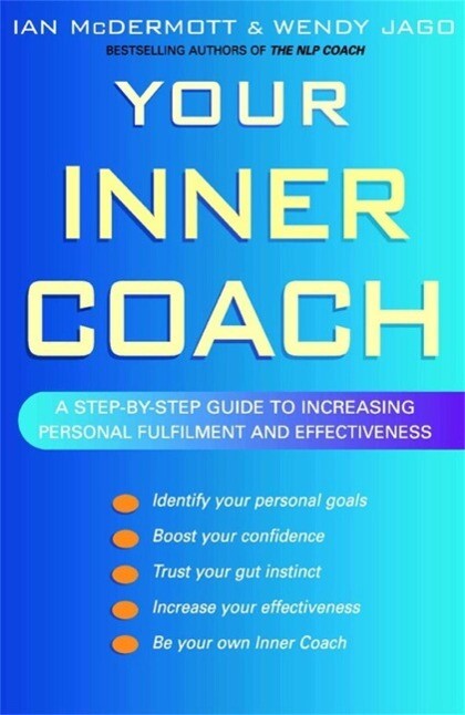 Your Inner Coach - Ian Mcdermott/ Wendy Jago