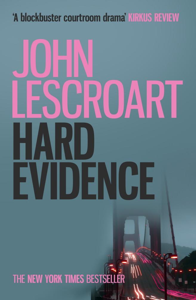 Hard Evidence (Dismas Hardy series book 3)