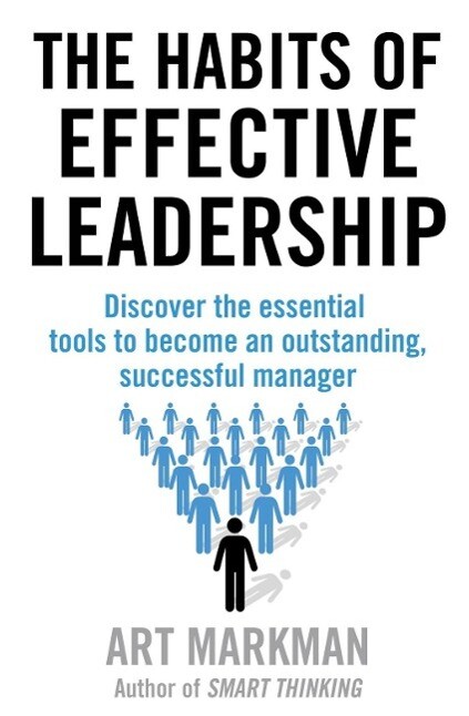 The Habits of Effective Leadership