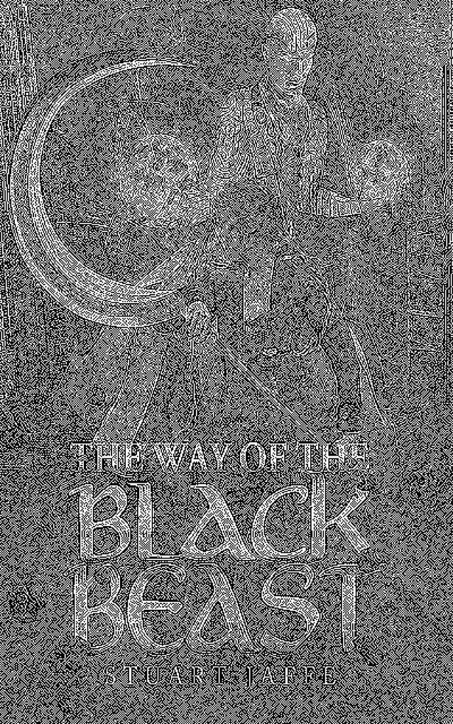 The Way of the Black Beast