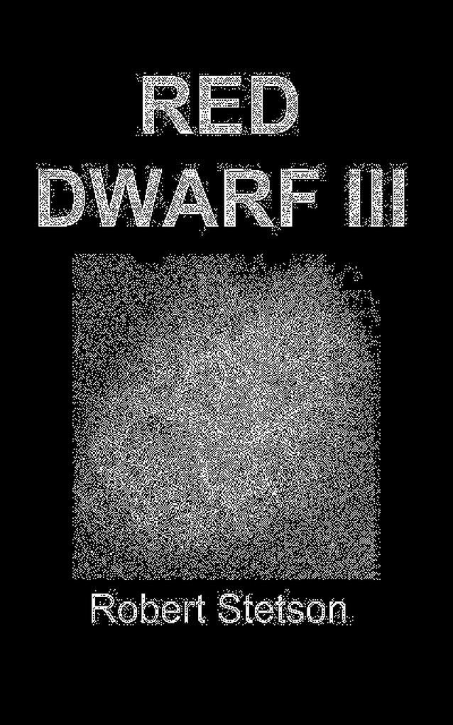 Red Dwarf III