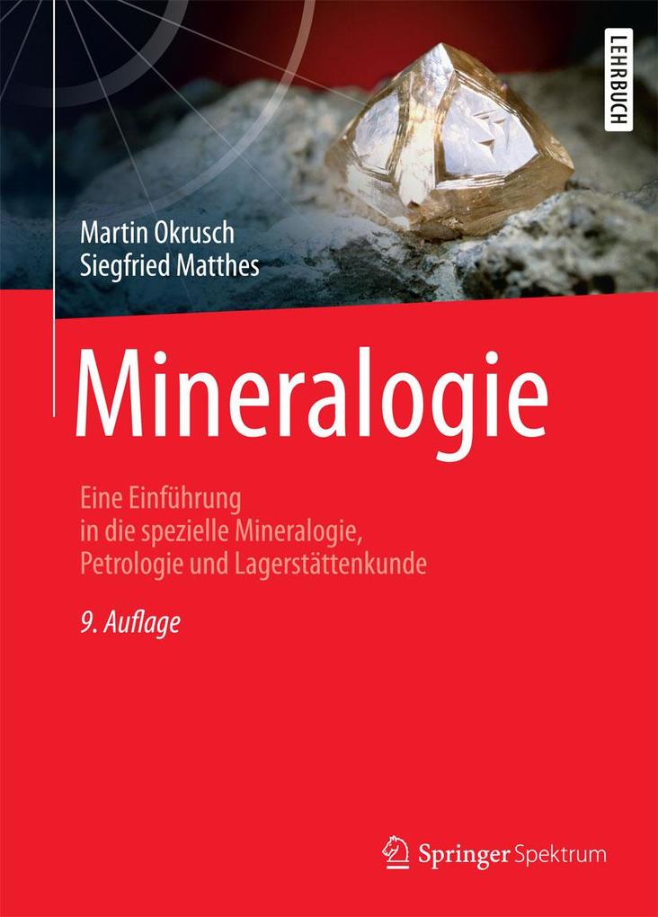 Mineralogie - Martin Okrusch/ Siegfried Matthes