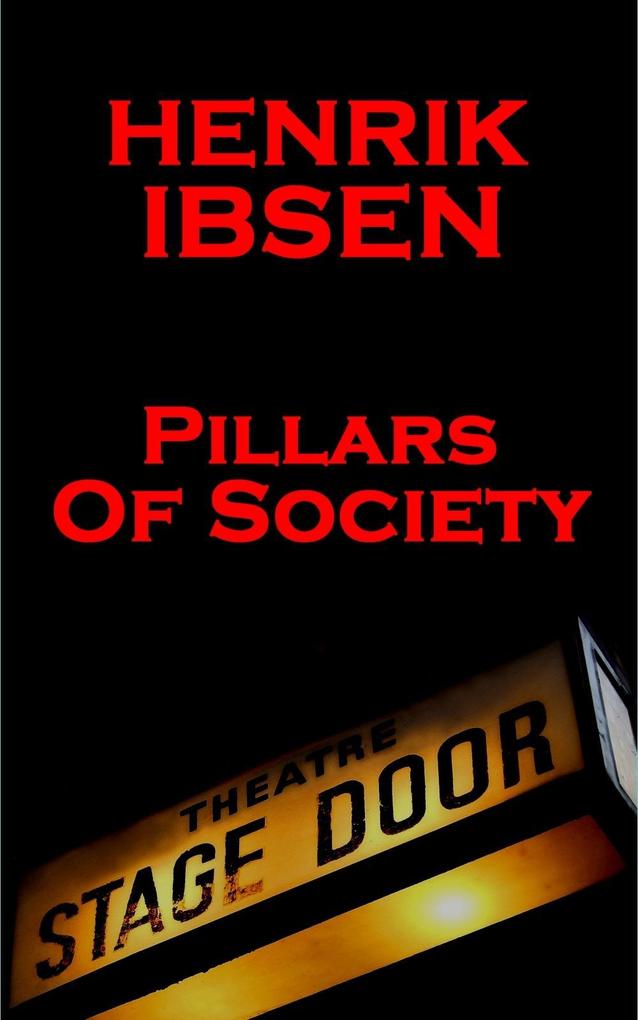 Pillars of Society(1877)