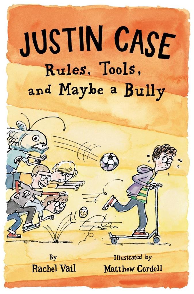 Justin Case: Rules Tools and Maybe a Bully