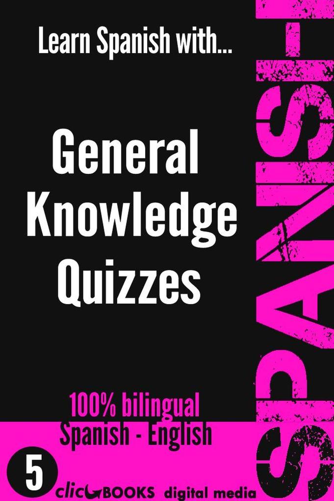 Learn Spanish with General Knowledge Quizzes #5 (SPANISH - GENERAL KNOWLEDGE WORKOUT #5)