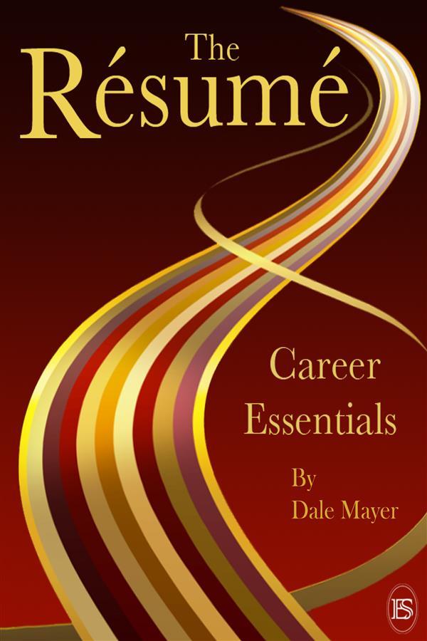 Career Essentials: The Résumé