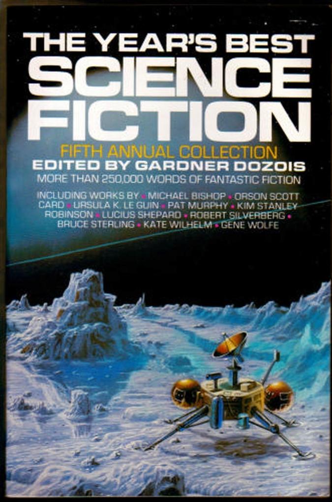The Year‘s Best Science Fiction: Fifth Annual Collection