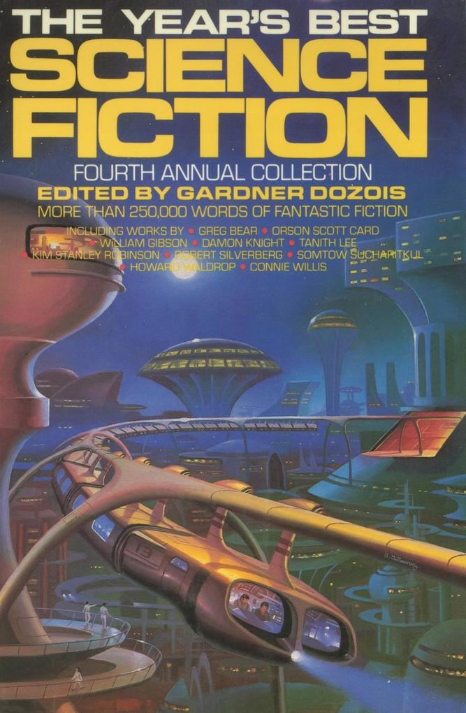 The Year‘s Best Science Fiction: Fourth Annual Collection