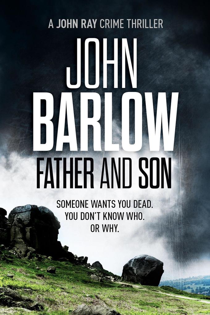 Father and Son (John Ray / LS9 crime thrillers #2)