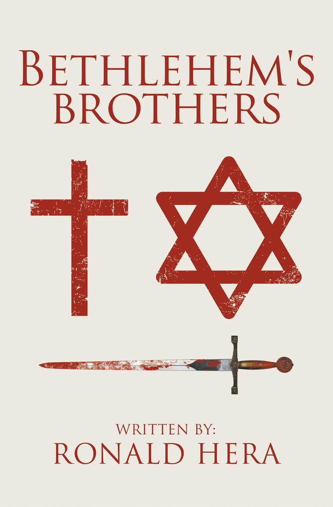 Bethlehem‘s Brothers