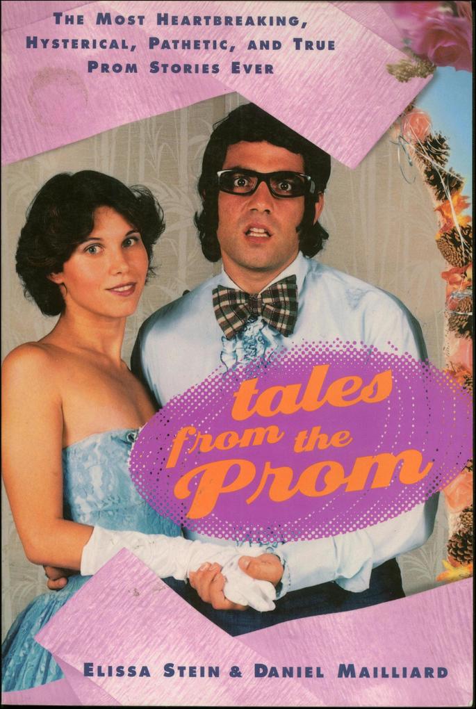 Tales From the Prom