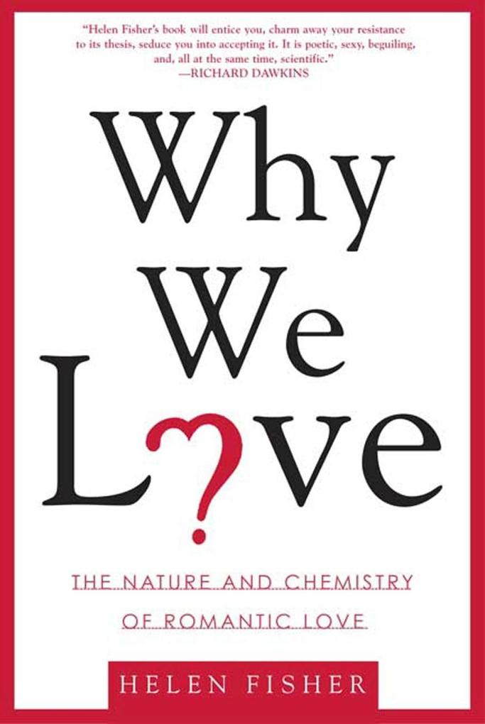 Henry Holt and Co. Why We Love