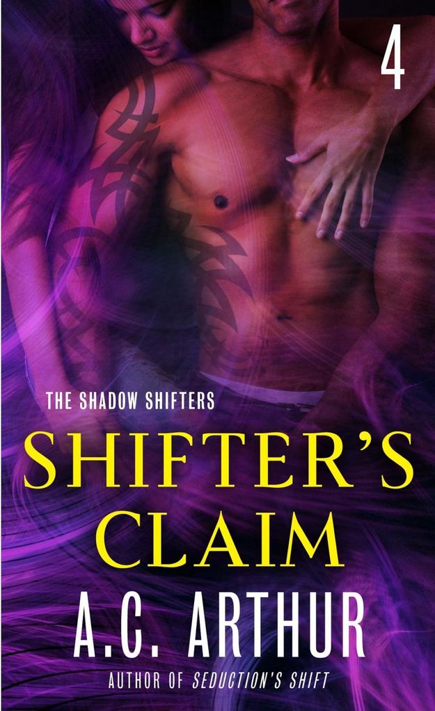 Shifter‘s Claim Part IV