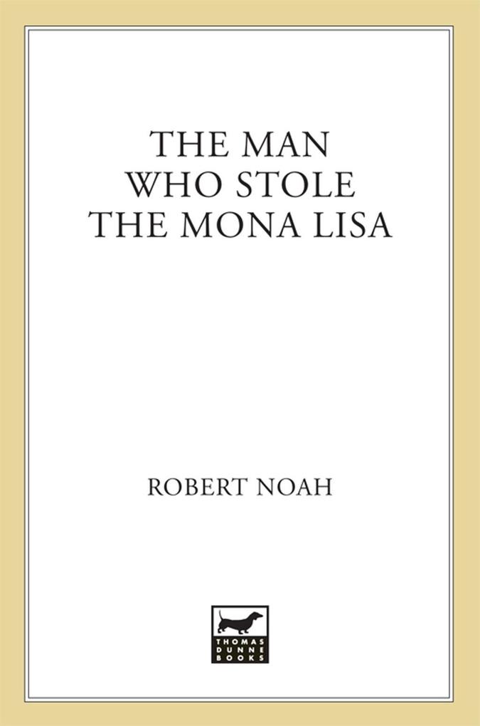 The Man Who Stole the Mona Lisa
