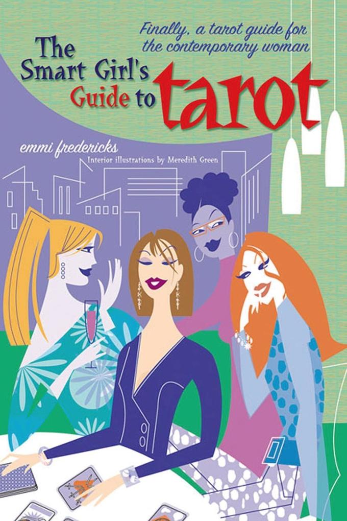 The Smart Girl‘s Guide to Tarot