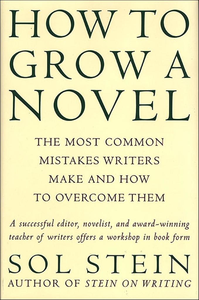 How to Grow a Novel