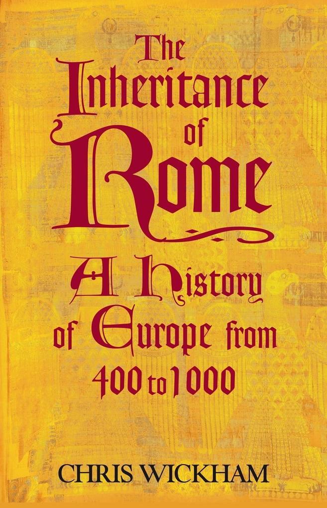 Penguin Books Ltd The Inheritance Of Rome