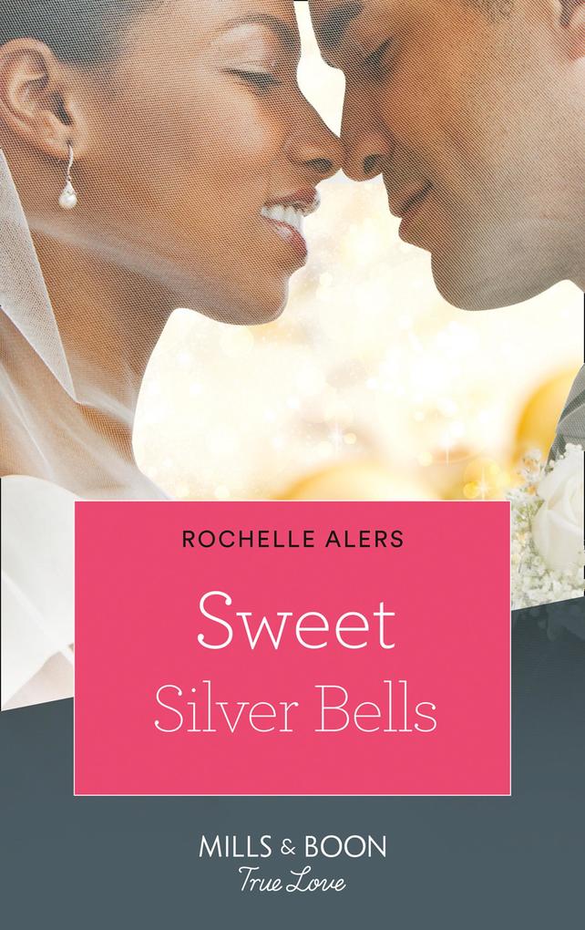 Sweet Silver Bells (The Eatons Book 8)