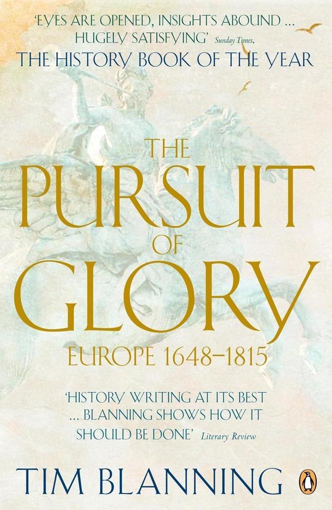 Penguin Books Ltd The Pursuit Of Glory