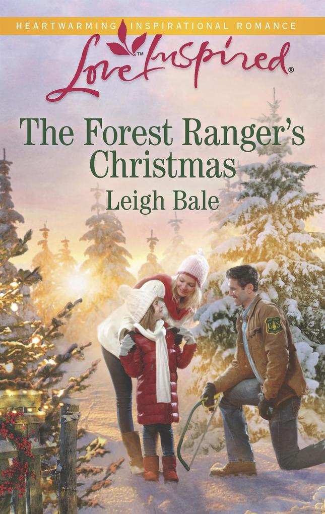The Forest Ranger‘s Christmas (Mills & Boon Love Inspired)