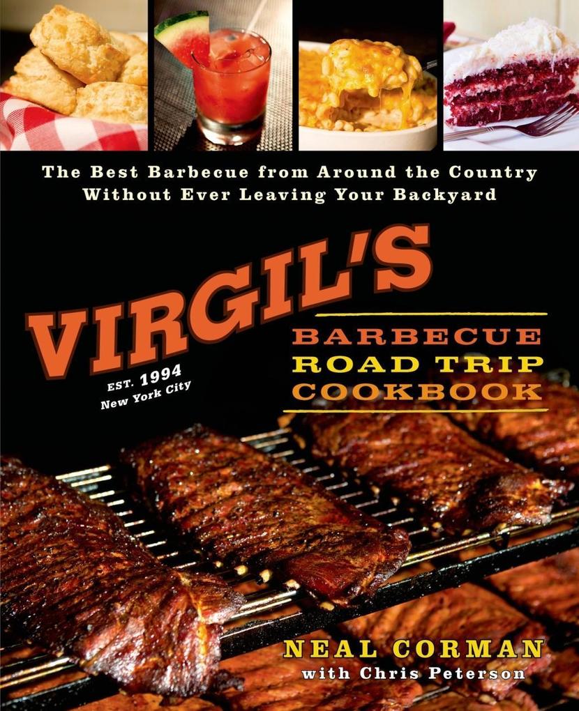 Virgil‘s Barbecue Road Trip Cookbook