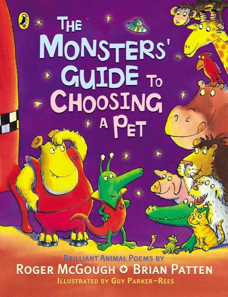 The Monsters‘ Guide to Choosing a Pet