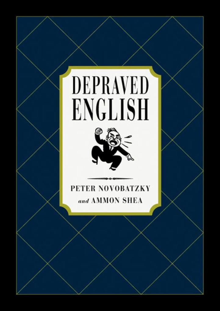 Depraved English