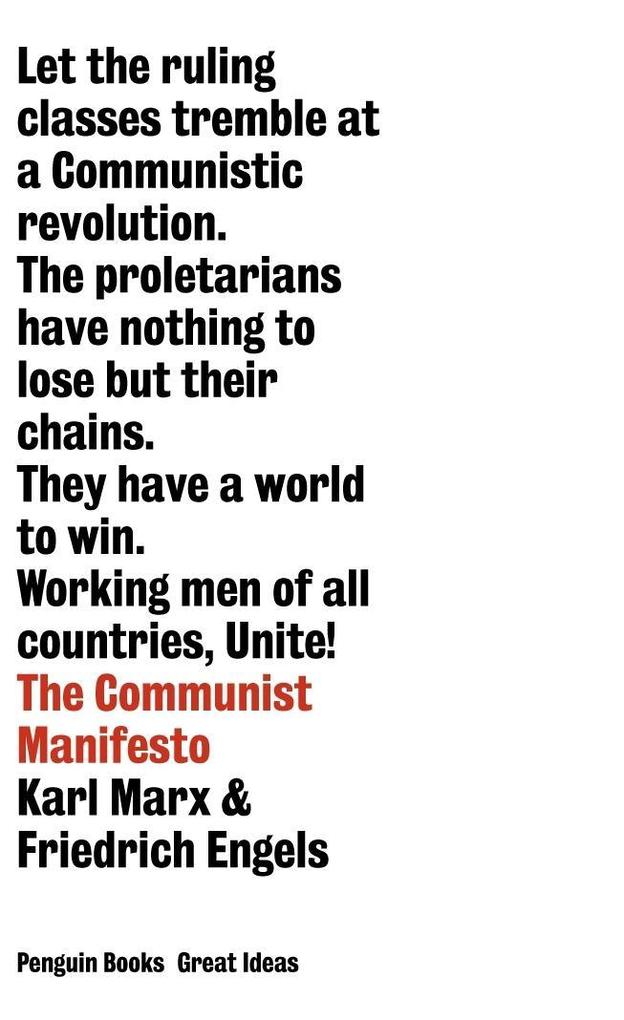 The Communist Manifesto - Friedrich Engels/ Karl Marx