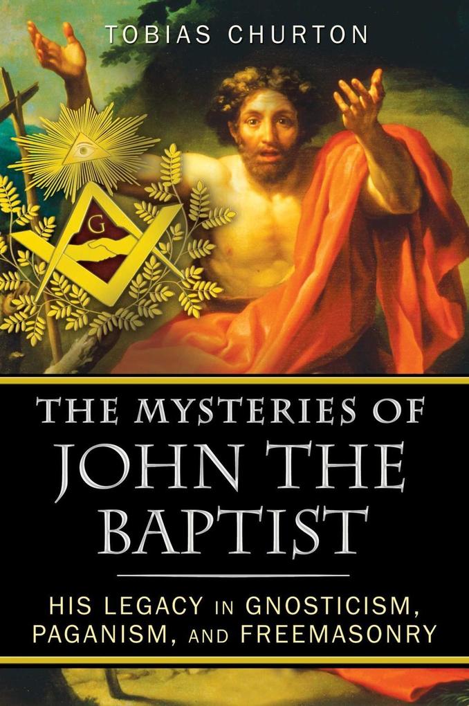 Simon + Schuster Llc The Mysteries Of John The Baptist