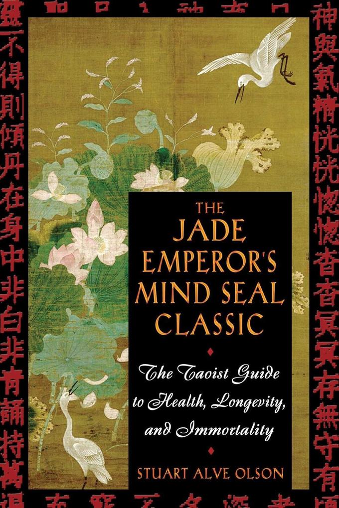 The Jade Emperor‘s Mind Seal Classic
