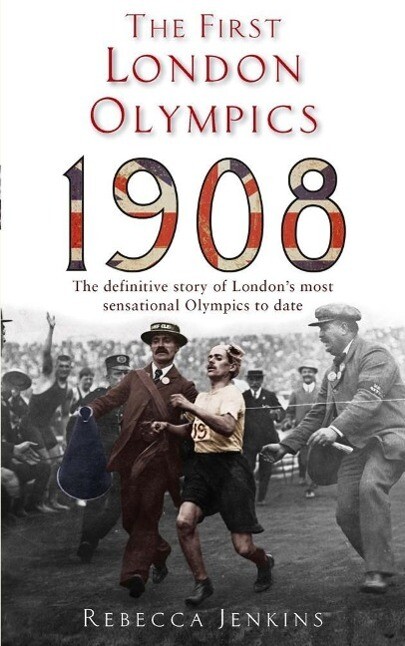 The First London Olympics: 1908