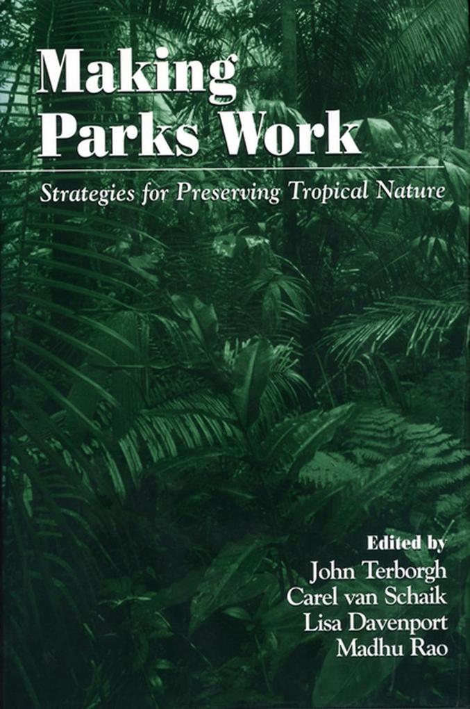 Making Parks Work - John Terborgh
