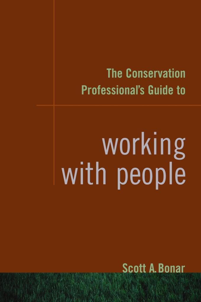 Conservation Professional‘s Guide to Working with People