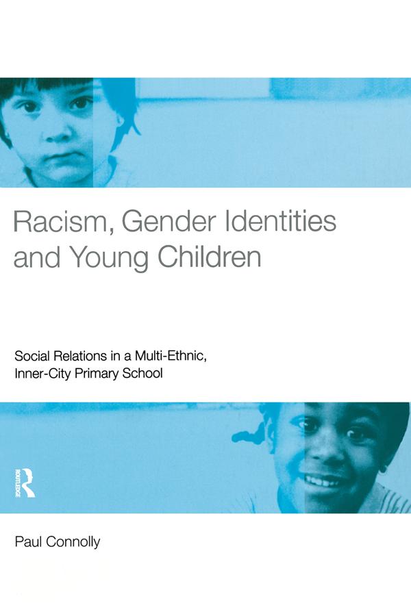Racism Gender Identities and Young Children