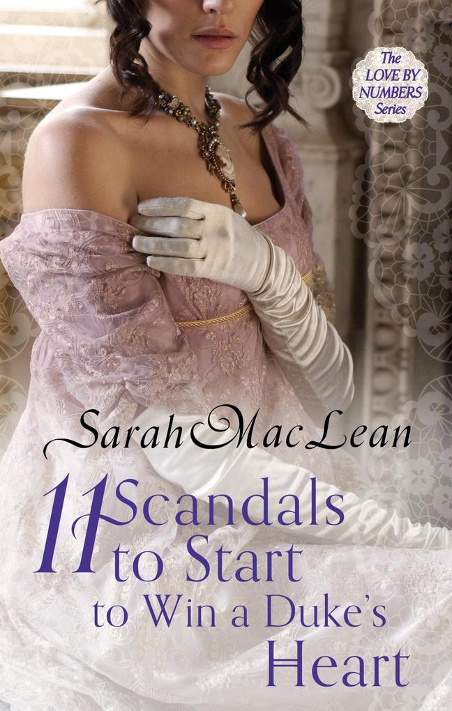 Eleven Scandals to Start to Win a Duke‘s Heart
